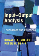 Input-Output Analysis : Foundations and Extensions-9781108723534