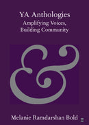 YA Anthologies : Amplifying Voices, Building Community-9781108725620