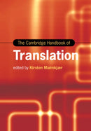 The Cambridge Handbook of Translation-9781108727358