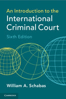 An Introduction to the International Criminal Court-9781108727365