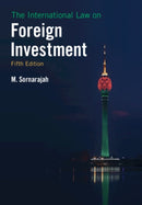 The International Law on Foreign Investment-9781108730860