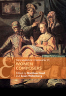 The Cambridge Companion to Women Composers-9781108733519