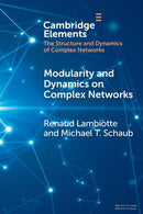 Modularity and Dynamics on Complex Networks-9781108733533