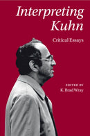 Interpreting Kuhn : Critical Essays-9781108735605