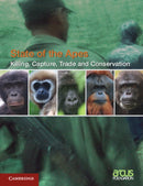 Killing, Capture, Trade and Ape Conservation: Volume 4-9781108738262