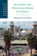 Salafism and Political Order in Africa-9781108739276