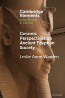 Ceramic Perspectives on Ancient Egyptian Society-9781108744133