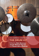 The Cambridge Companion to the Drum Kit-9781108747653