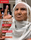 History for the Ib Diploma, Paper 2 - Independence Movements, 1800-2000 + Cambridge Elevate