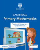 Cambridge Primary Mathematics Teacher''s Resource 6 with Digital Access