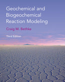 Geochemical and Biogeochemical Reaction Modeling-9781108790864
