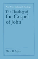 The Theology of the Gospel of John-9781108791892