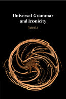 Universal Grammar and Iconicity-9781108794626