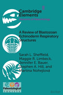 A Review of Blastozoan Echinoderm Respiratory Structures-9781108794725