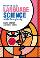 How to Talk Language Science with Everybody-9781108794923