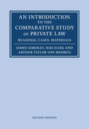 An Introduction to the Comparative Study of Private Law : Readings, Cases, Materials-9781108798884