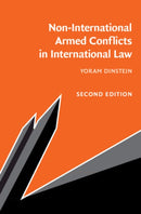 Non-International Armed Conflicts in International Law-9781108799447