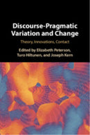 Discourse-pragmatic Variation and Change