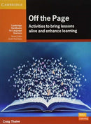 Off the Page : Activities to Bring Lessons Alive and Enhance Learning-9781108814386