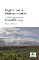 English Dialect Dictionary Online : A New Departure in English Dialectology-9781108814447