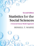 Statistics for the Social Sciences : A General Linear Model Approach-9781108814508