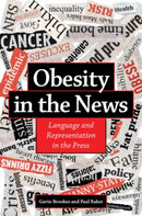 Obesity in the News : Language and Representation in the Press-9781108818971