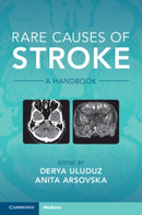 Rare Causes of Stroke : A Handbook-9781108821254