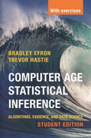Computer Age Statistical Inference, Student Edition : Algorithms, Evidence, and Data Science-9781108823418
