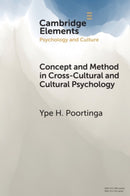 Concept and Method in Cross-Cultural and Cultural Psychology-9781108827614