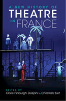 A New History of Theatre in France-9781108827904