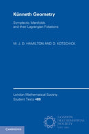 Kunneth Geometry : Symplectic Manifolds and their Lagrangian Foliations-9781108828758