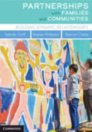 Partnerships with Families and Communities : Building Dynamic Relationships-9781108829694