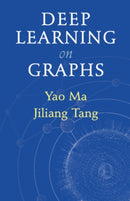 Deep Learning on Graphs-9781108831741