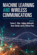 Machine Learning and Wireless Communications-9781108832984