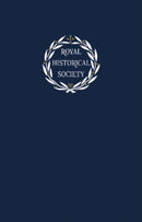 Transactions of the Royal Historical Society: Volume 30-9781108833189