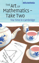 The Art of Mathematics - Take Two