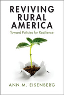 Reviving Rural America : Toward Policies for Resilience-9781108834018