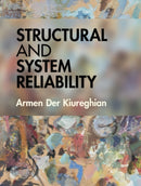 Structural and System Reliability-9781108834148