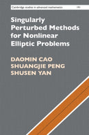 Singularly Perturbed Methods for Nonlinear Elliptic Problems-9781108836838