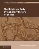The Origin and Early Evolutionary History of Snakes-9781108837347
