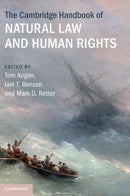 The Cambridge Handbook of Natural Law and Human Rights-9781108837514