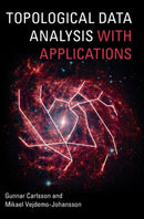 Topological Data Analysis with Applications-9781108838658