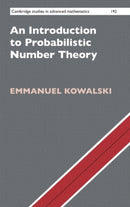 An Introduction to Probabilistic Number Theory-9781108840965