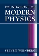 Foundations of Modern Physics-9781108841764