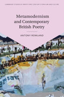 Metamodernism and Contemporary British Poetry-9781108841979