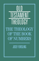 The Theology of the Book of Numbers