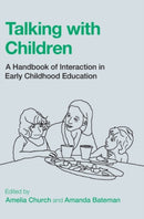 Talking with Children : A Handbook of Interaction in Early Childhood Education-9781108845472