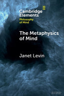 The Metaphysics of Mind-9781108925075