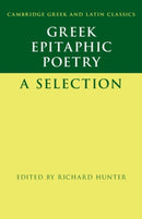 Greek Epitaphic Poetry : A Selection-9781108926041