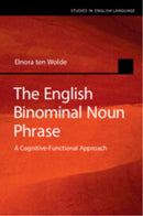 The English Binominal Noun Phrase : A Cognitive-Functional Approach-9781108926164